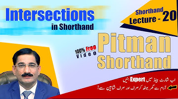 [Lecture- 20] Introduction of Intersections in Shorthand/ Stenography | Course in Pakistan