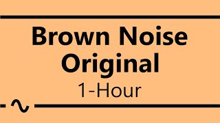 Brown Noise: Original (1 hr) Black Screen For Focus, Relaxing, Sleep, Tinnitus, Work | TSN