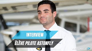 ASTONFLY - Interview Élève Pilote