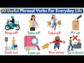 50 phrasal verbs for everyday life  phrasal verbs  english vocabulary