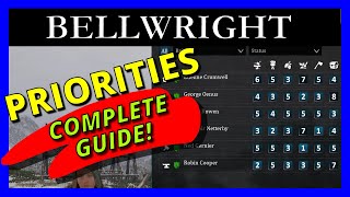 COMPLETE Priorities Guide  | Bellwright How To