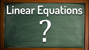 What is a linear equation? GCSE Maths