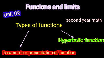 Parametric form or curve and  Hyperbolic function second year math