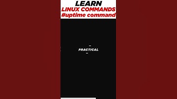 Linux Command Line Practicals for Beginners - Uptime command