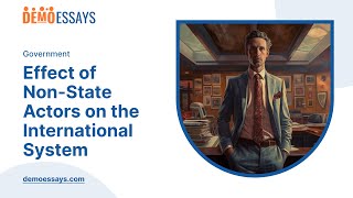 Effect of Non-State Actors on the International System - Essay Example