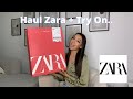 HAUL ZARA + TRY ON..