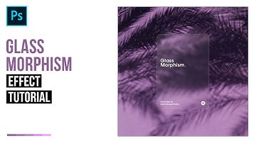 Glass Morphism Effect in Adobe Photoshop (Graphic Design Trends) : Photoshop Tutorials