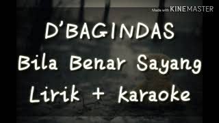 Bagindas - Bila Benar Sayang (karaoke   lirik)