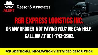 R&R Express Logistics Inc. Unpaid Freight Charges?  MC# 686931 – DOT# 2244935