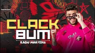 CLACK BUM - KADU MARTINS ( MÚSICA NOVA )