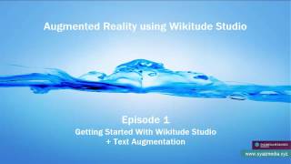 Episode 1 Getting Started with Wikitude Studio and Text Augmentations