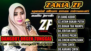 Album dangdut orgen tunggal || spesial karya emas mirnawati || cover Zakia zf ||@ZFchanel-bf2xm