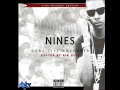 NEW Nines Ft Maestro Trappin Ain T Cool Gone Till November mp3