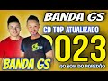 BANDA GS CD TOP ATUALIZADO 2023