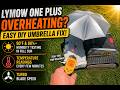 Lymow One Plus Overheating? Try This Umbrella Hack!