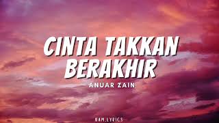Anuar Zain  Cinta Takkan Berubah lirik