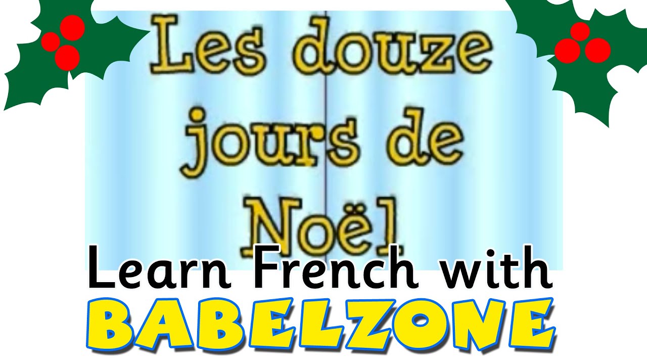 Les Douze Jours De Noel