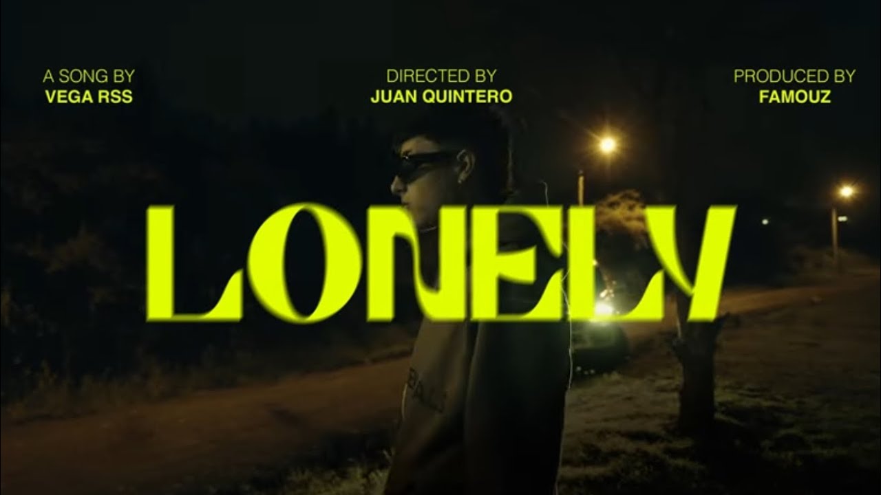 Watch VEGA RSS x FAMOUZ - LONELY (OFICIAL VIDEO) on YouTube Watch VEGA RSS x FAMOUZ - LONELY (OFICIAL VIDEO) on YouTube