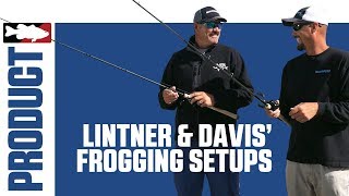 Jared Lintner And Alex Davis Talk About Their Favorite Frogging Setups
