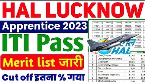 HAL Lucknow Apprentice 2023 merit list जारी,HAL Lucknow Apprentice Cut off 2023,ITI apprentice 2023