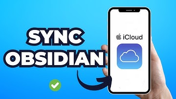 Hoe Obsidian synchroniseren met iCloud (beste methode)