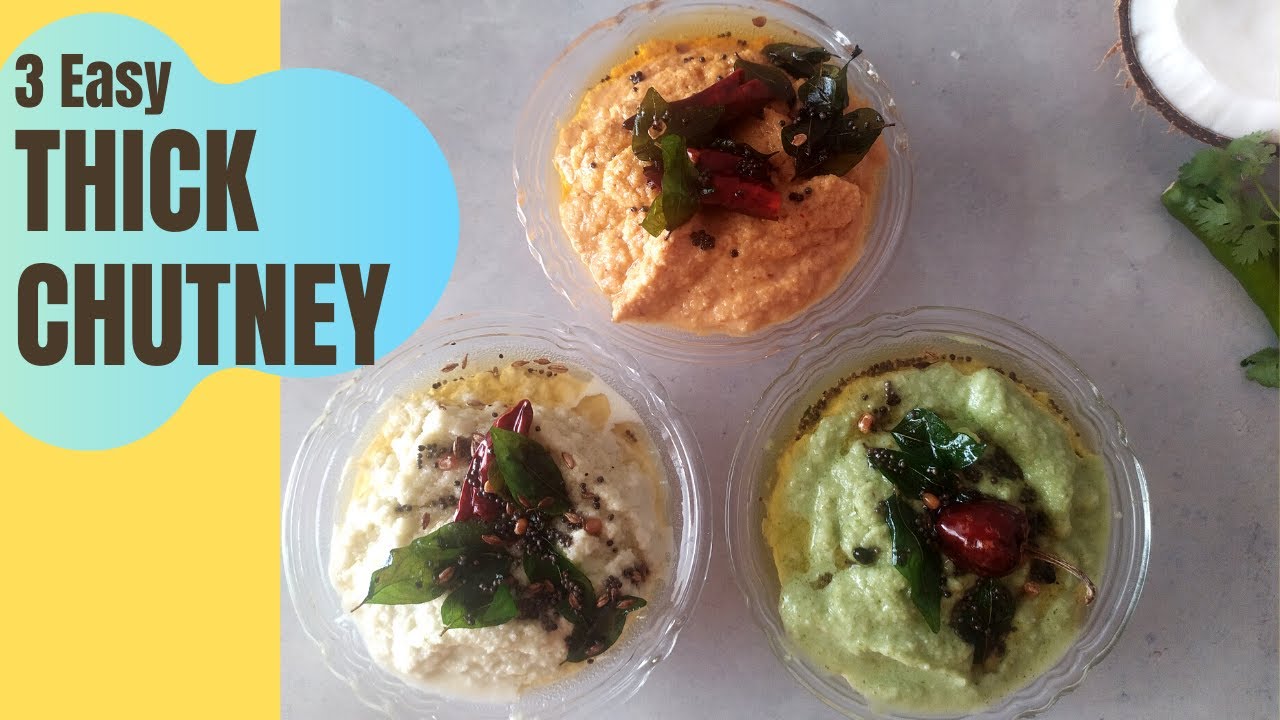3 Easy Thick Chutney Getti Chutney YouTube