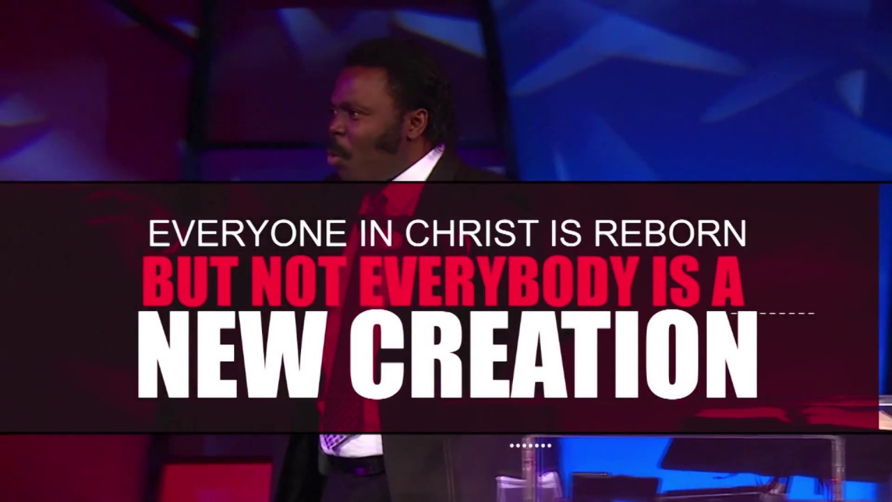 Who is a New Creation Pastor John Anosike YouTube