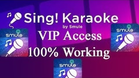 Smule Sing App Free VIP access Try This Process 101% WORKING !! Smule Sing app