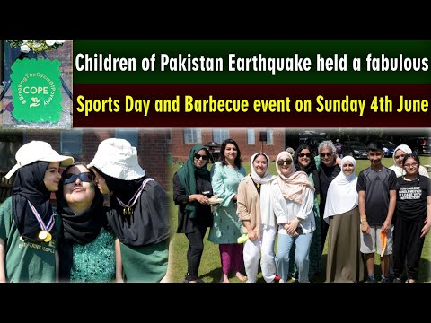 Children of Pakistan Earthquake held a fabulous Sports Day and Barbecue event on Sunday 4th June