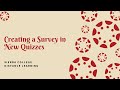 Creating Surveys in New Quizzes