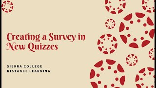 Creating Surveys in New Quizzes
