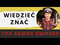 ГЛАГОЛЫ "ZNAĆ" И "WIEDZIEĆ" В ПОЛЬСКОМ ЯЗЫКЕ - В ЧЕМ РАЗНИЦА?