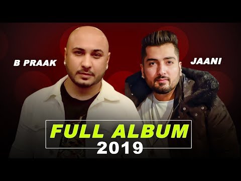 b-praak-|-jaani-|-new-album-|-new-punjabi-song-|-latest-punjabi-songs-2019-|-punjabi-songs-|-gabruu