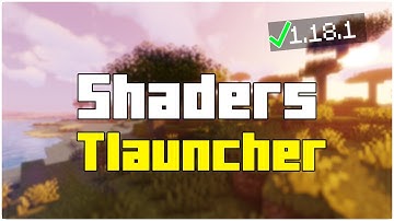 TOP 5 Shaders for Tlauncher 1.18.1 on PC (2021)
