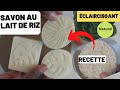  diy comment faire son savon au lait de riz  purifiant et gommant