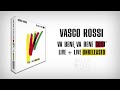 VA BENE, VA BENE COSI' LIVE + LIVE UNRELEASED