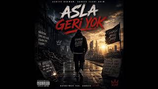 ASLA GERI YOK
