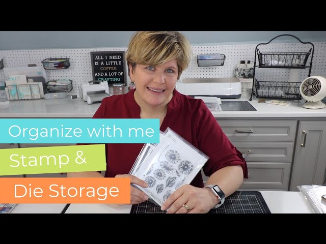 Organize With Me  Stamp and Die Storage 