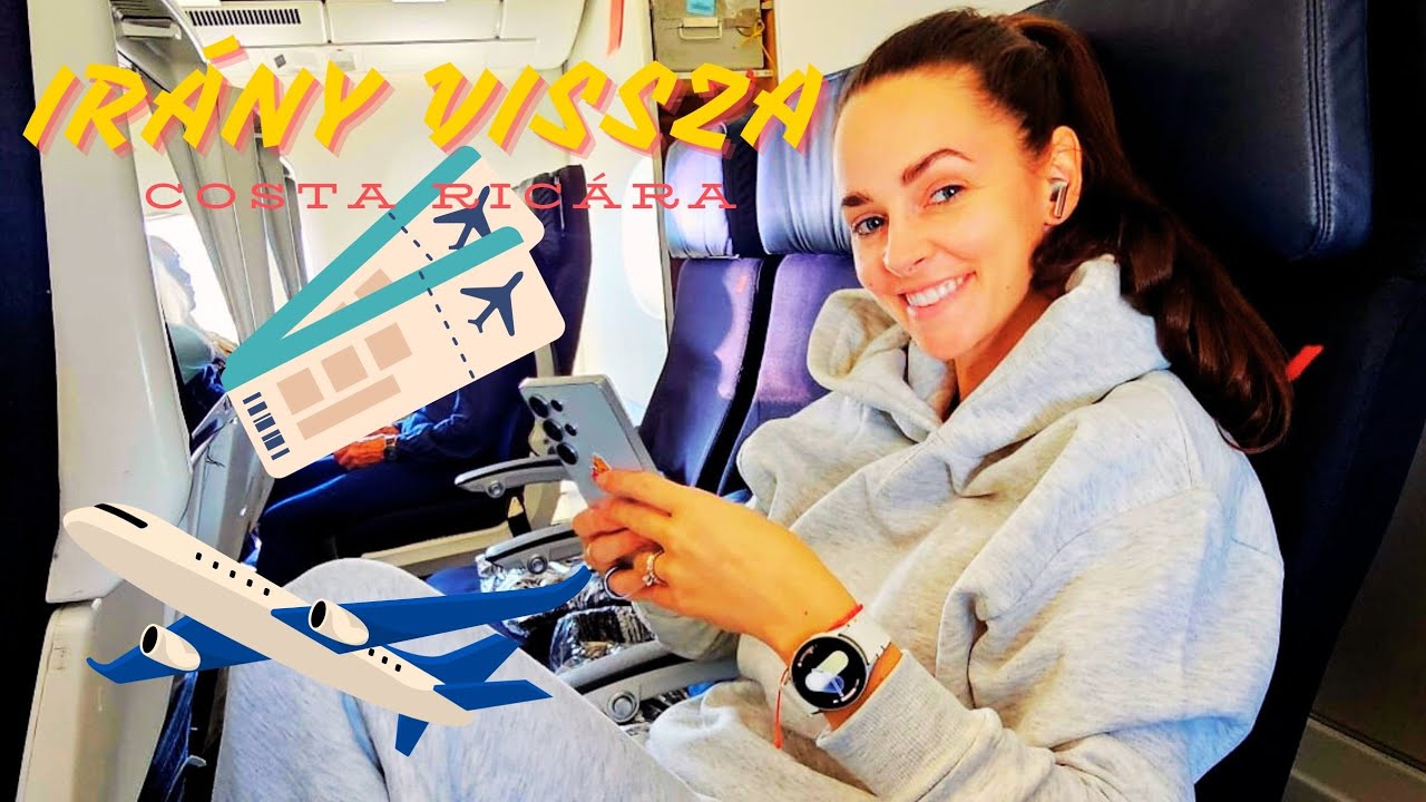 Irány újra Costa Rica! + ÉNIDŐ előtte...😊🛫🌎💆🏻‍♀️