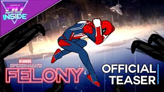 Spider-Man's Felony — Анонсирующий трейлер