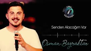 Osman Bayraktar - Senden Alacağım Var (2022) Resimi