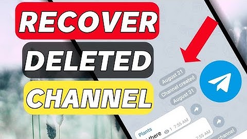 How to recover deleted telegram channel 2025