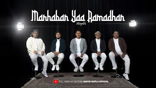 Download Lagu MuplA - Marhaban Ya Ramadhan (Official Music Video) MP3