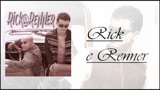 Rick e Renner - Sai Da Minha Vida.
