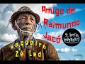 Elias Oliveira | Sertão Imponente | Vida de Vaqueiro - Zé Leó - Amigo de Raimundo Jacó