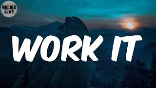 Work It (Lyrics) - Missy Elliott