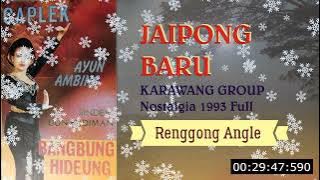 BAMBUNG HIDEUNG, AYUN AMBING, BUAH KAWUNG, #Jaipong Nostalgia Karawang Group Tahun 1993# Full