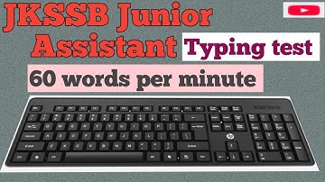 Typing test for Junior Assistant JKSSB.
