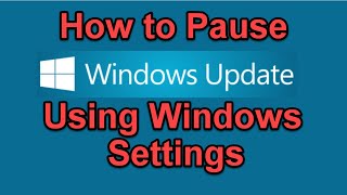 How to pause windows 10 update