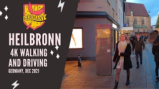 Why Does Everyone Like Heilbronn, Germany walking and driving 4k?